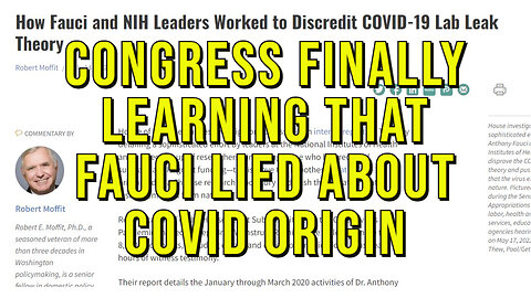 Congress Finally Learning Fauci Lied About COVID Origin