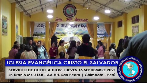 SERVICIO DE CULTO A DIOS: VIERNES 17 SEPTIEMBRE 2021