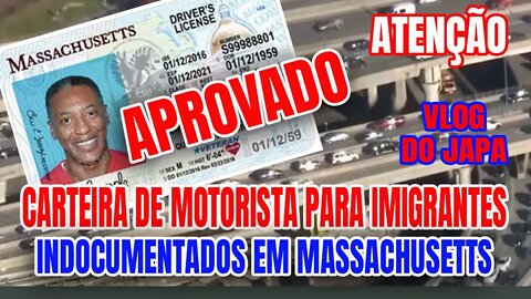 MASSACHUSETTS APROVA DRIVE LICENSE PARA IMIGRANTES