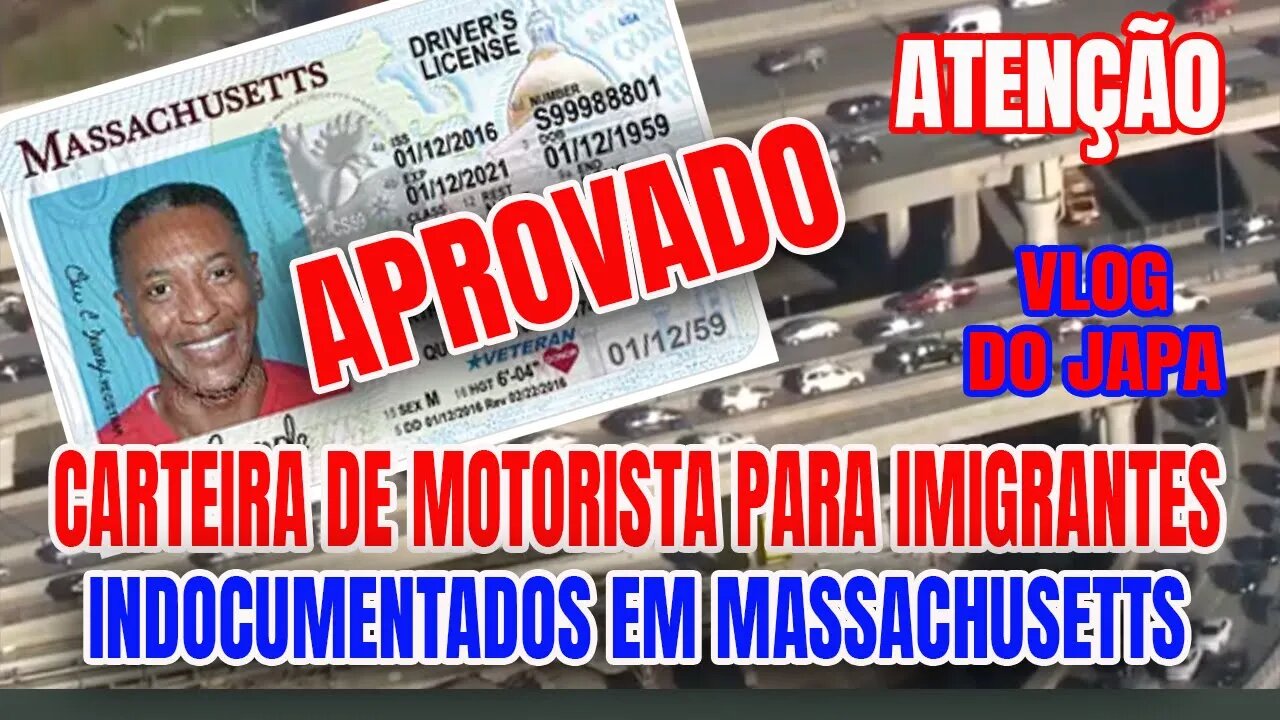 MASSACHUSETTS APROVA DRIVE LICENSE PARA IMIGRANTES