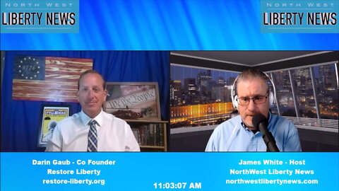 NWLNews - Darin Gaub from Restore Liberty - 10.6.22