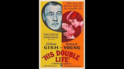 Movie From the Past - His Double Life - 1933