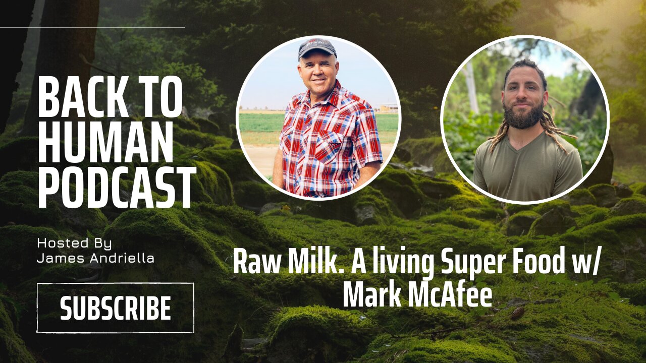 Raw Milk. A living Super Food w/ Mark McAfee