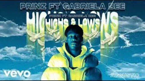 Prinz, Gabriela Bee - Highs & Lows [Sped Up]