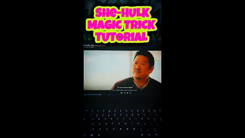 She-hulk Magic Trick Tutorial