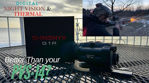 SHINENYX G1A "Better than your PVS-14?! (Digital Night Vision & Thermal Optic)