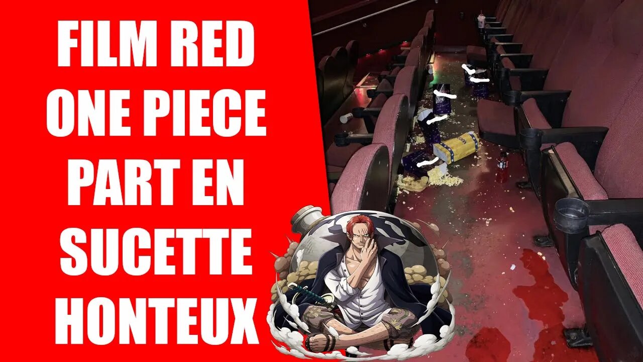 ILS ONT VU ONE PIECE FILM RED, mais...