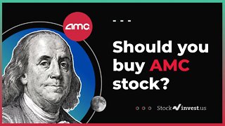 Should You Buy AMC Stock? (August 18th, 2021). Technical Analysis, Price Predictions and Signals