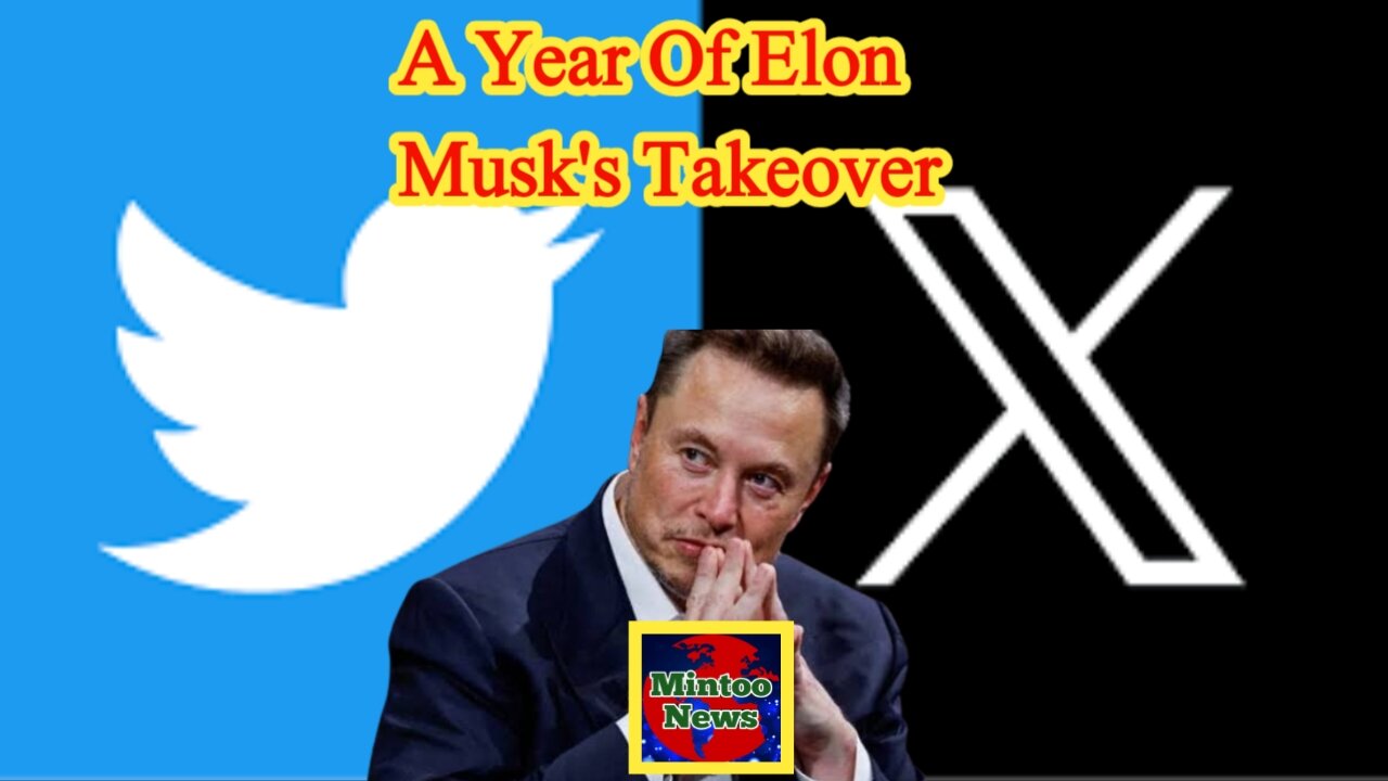 How Twitter/X has changed a year since Elon Musk's takeover