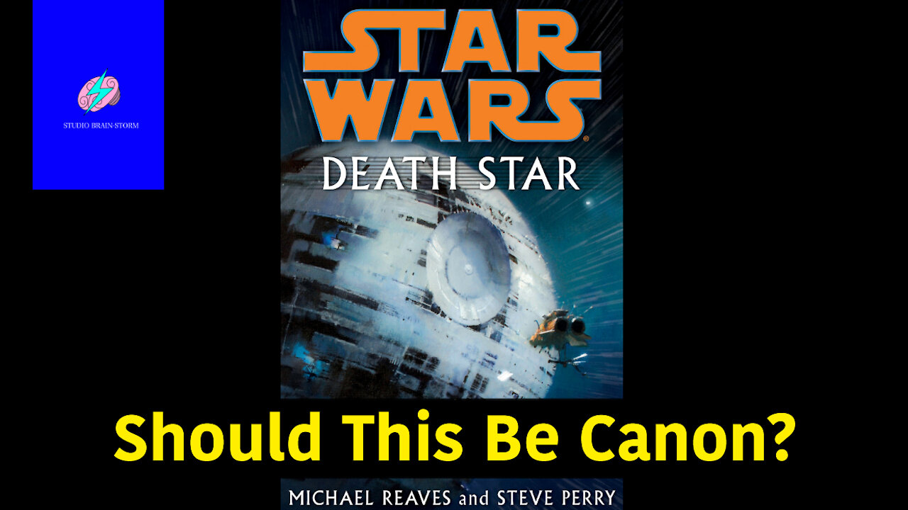 Should This Be Canon? Death Star (novel)