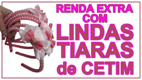 Lindas tiaras de cetim.