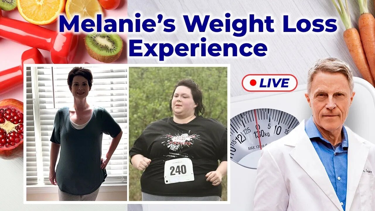 Melanie’s Weight Loss Experience (LIVE)