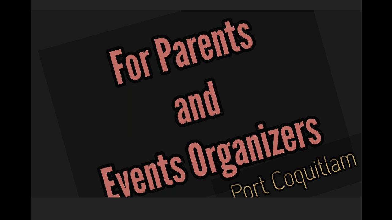 For Parents and Events Organizers, Port Coquitlam BC, near Port Moody, Magician demo reel
