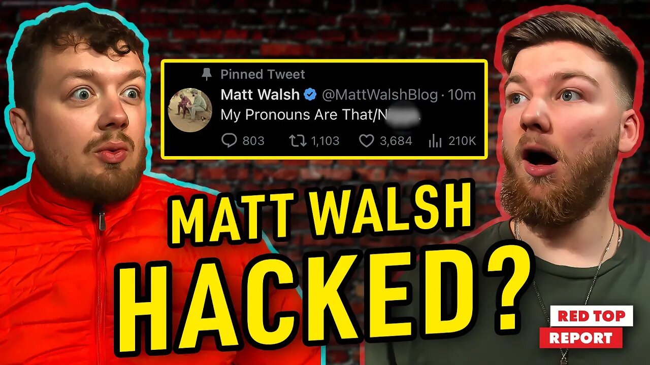 Matt Walsh Hacked! | By a Zoomer?