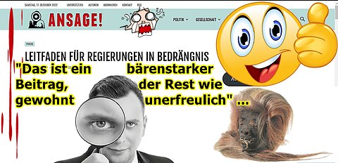 "Das ist ein bärenstarker Beitrag, der Rest wie gewohnt unerfreulich" ...
