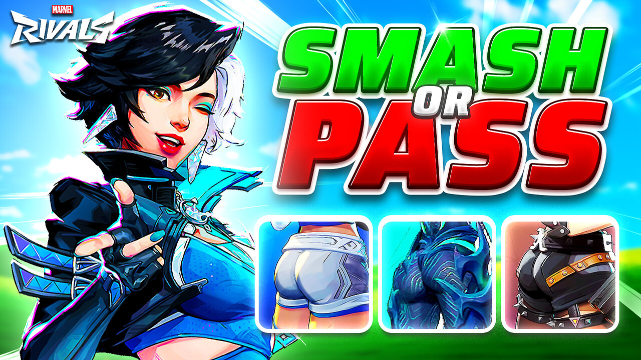 MARVEL RIVALS SMASH OR PASS!