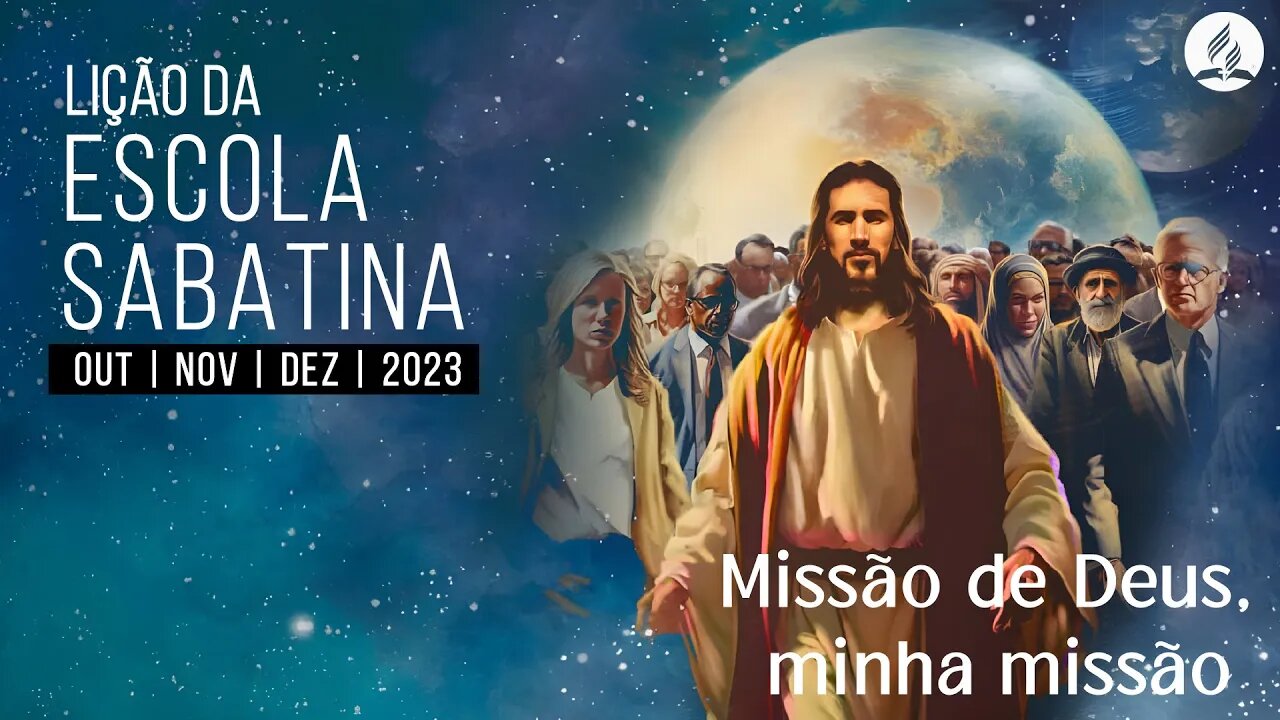 ✏️ Lição 9 | Escola Sabatina | Missão em favor dos poderosos 📖