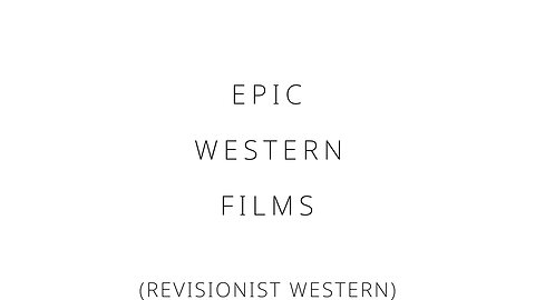 Epic western films