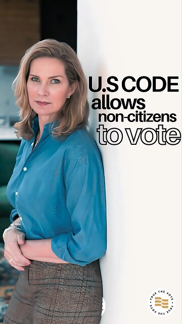 U.S. Code allows Non-Citizens to Vote