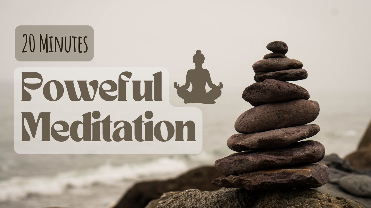 A Powerful 20 Minutes Meditation | Daily Meditation