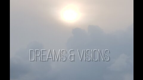 Dreams and Visions Part 1: Joseph's Dream