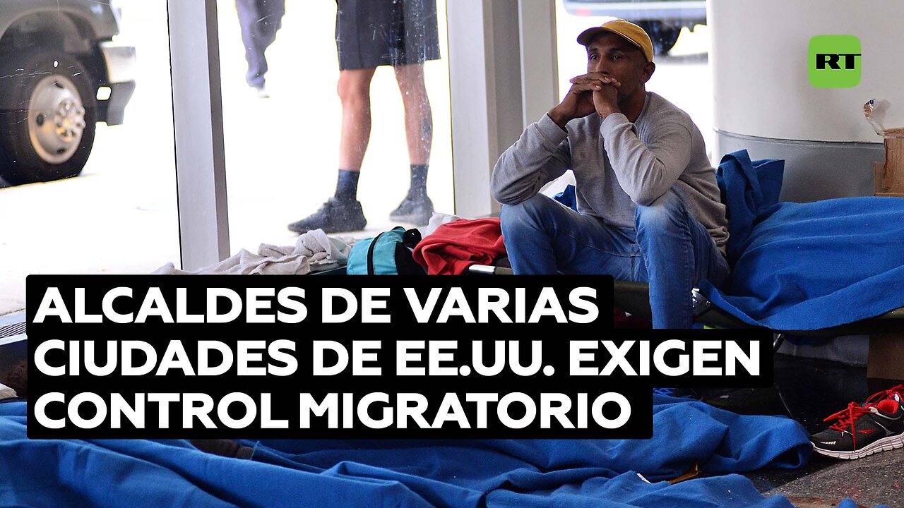 Alcaldes de importantes ciudades de EE.UU. exigen a Biden un mejor control de los migrantes