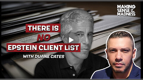 There Is No Epstein Client List With Duane Cates | MSOM Ep. 904