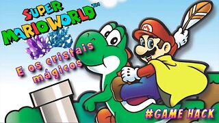 [🔴Live] Classic Mario World - Os Cristais Mágicos