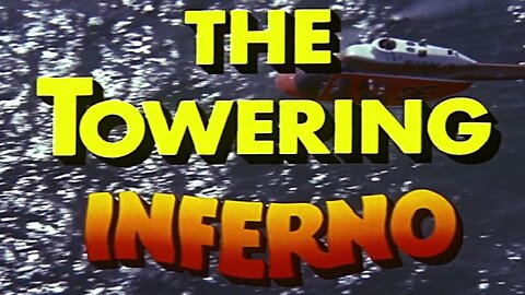 The Towering Inferno (1974) ~ Full Movie ~