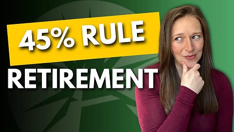 Fidelity's Rule of 45% | How Much Do I Need To Have Saved Up To Retire?