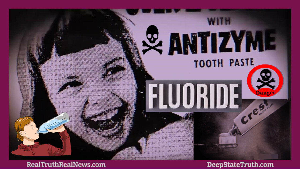 🪥🦷☣️ The Evil History of Fluoride ☠️ We Are Being Sold a Big, Fat LIE!