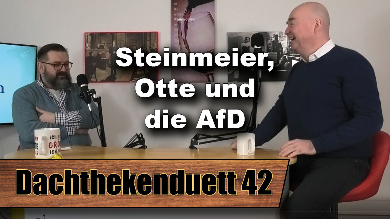 Die liberalkonservative Kernschmelze (Dachthekenduett 42)