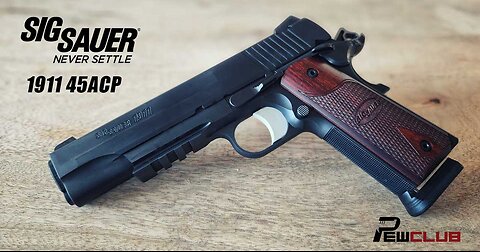 Sig 1911R 45ACP - MVP Selection