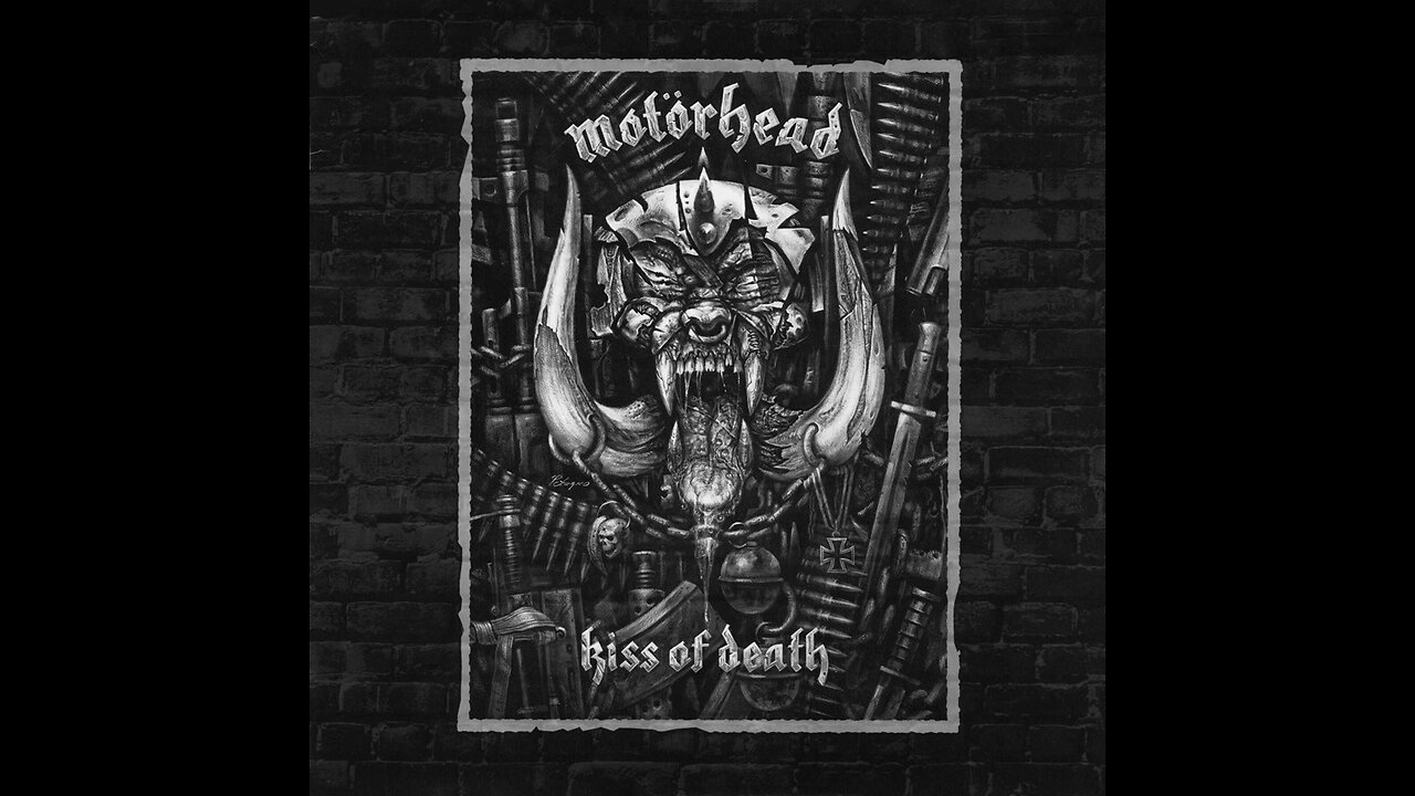 Motörhead - Kiss Of Death