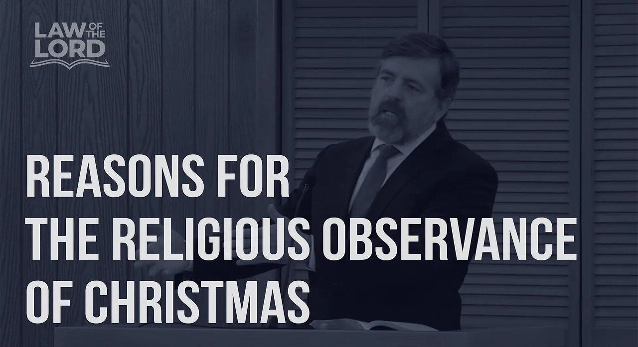 Reasons For The Religious Observance of Christmas