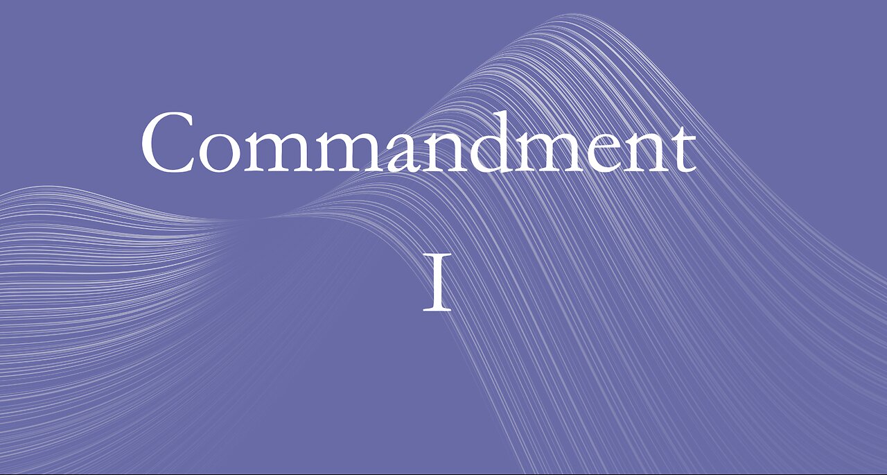 First Commandment