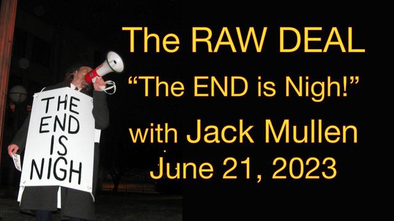 The Raw Deal (21 June 2023) with Jack Mullen