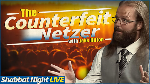 The Counterfeit Netzer | Shabbat Night Live