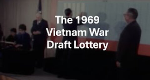 December 1st, 1969 - The Televised Vietnam War Draft Lottery