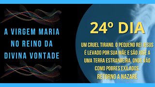 24º Dia | Livro "A Virgem Maria no Reino da Divina Vontade" #litcatolica