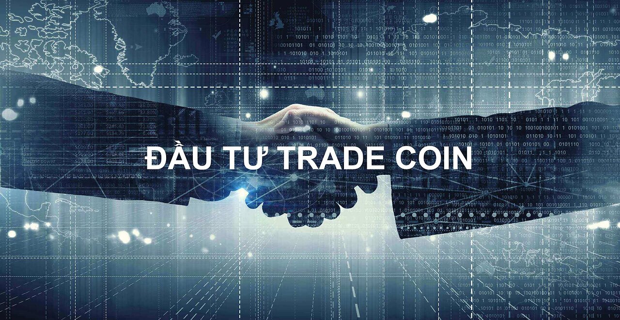 Dau tu trade coin