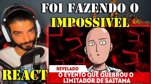 YERIK REACT - REVELADO PORQUE SAITAMA FICOU CARECA E CONFIRMADO SEU PODER SER MAIOR QUE A CLASSE S