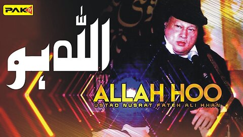 Allah Hoo Allah Hoo (Nusrat Fateh Ali khan) Qawali