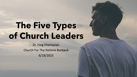 The Five Types of Church Leaders