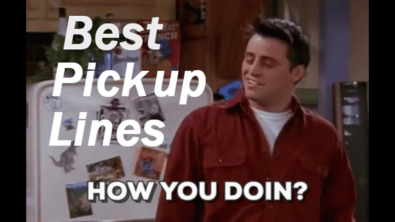 Picking up girls the 'Joey' way.