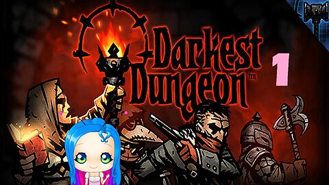 Darkest Dungeon BloodMoon, The Nightmare Begins