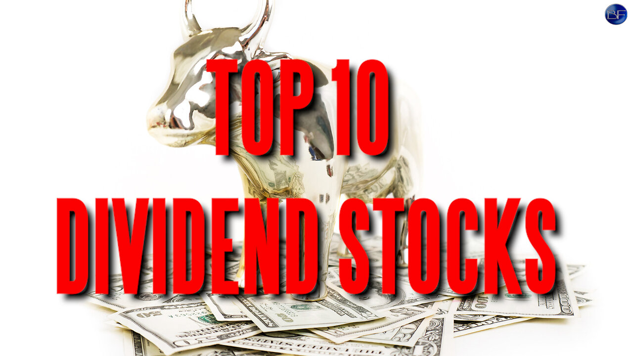 Top 10 Dividend Stocks to Hold for the Long Term