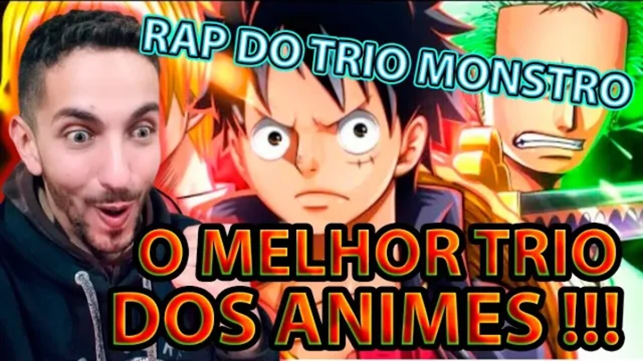 [O MELHOR TRIO DOS ANIMES] Trio Monstro | One Piece | Basara, #Enygma & #Daarui