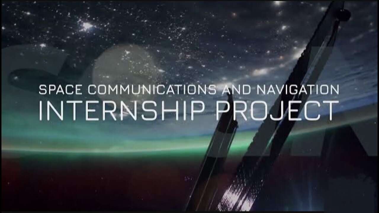 SCaN Internship Project Promo (NASA Goddard)