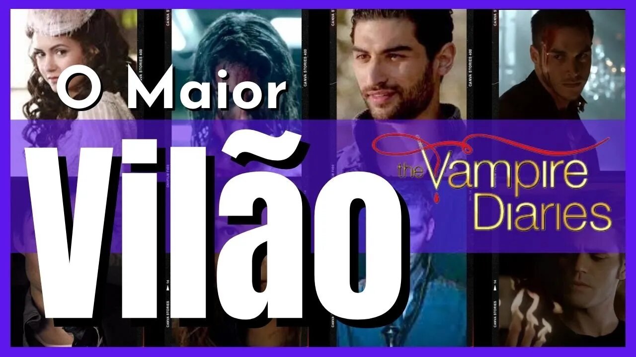 Diários de Um Vampiro: Saiba tudo sobre o melhor vilão de cada temporada no TVD